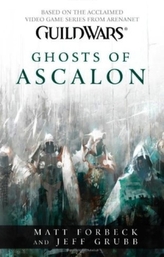 Guild Wars - Fantomele din Ascalon