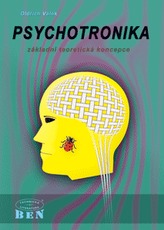 Psihotronica - concepție teoretică de bază