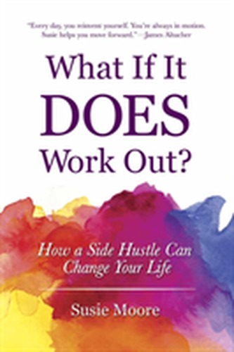 What If It Does Work Out?