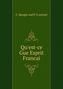 Qu'est-ce Gue Esprit Francai