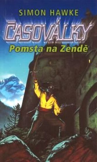 Cronometre: Răzbunarea la Zenda