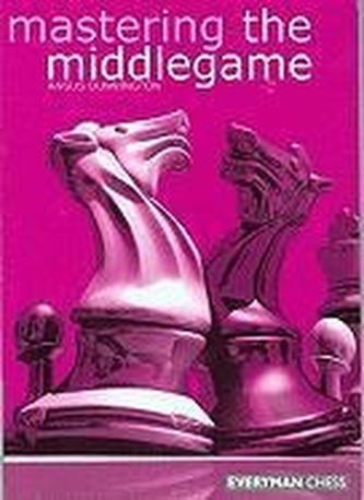 Mastering the Midgame