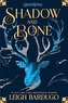 SHADOW & BONE