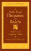 The Middle Length Sayings