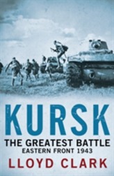 Kursk: Cea mai mare bătălie
