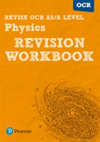 Revise OCR AS/A Level Physics - Caiet de revizuire
