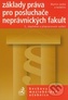 Základy práva pro posluchače neprávnických fakult