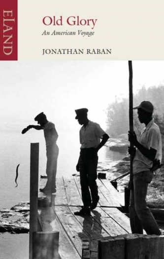 Jonathan Raban, Old Glory