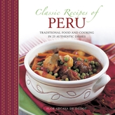 Rețete clasice din Peru