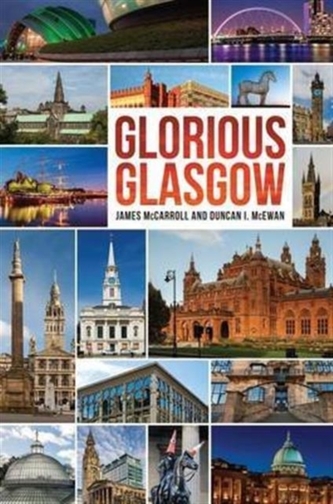 Glorious Glasgow