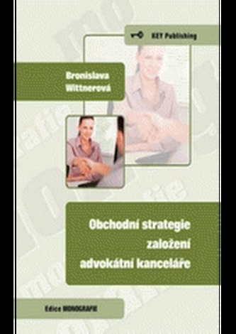 Obchodní strategie založení advokátní kanceláře