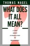 What Does It All Mean?