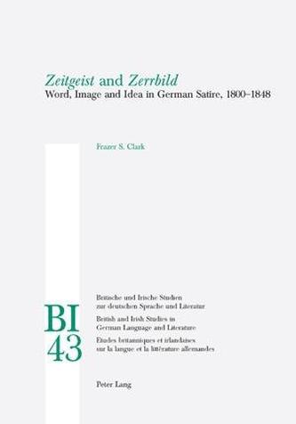 Zeitgeist and Zerrbild