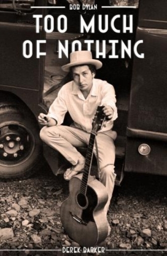 Bob Dylan Prea mult nimic