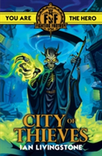 Fighting Fantasy: Orașul hoților
