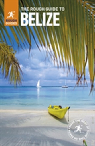 The Rough Guide to Belize