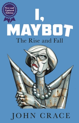 Eu, Maybot (I, Maybot)