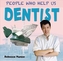 Dentist