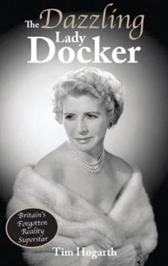 Strălucitoarea Lady Docker