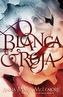BLANCA & ROJA