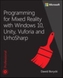 Programming for Mixed Reality with Windows 10, Unity, Vuforia, and UrhoSharp