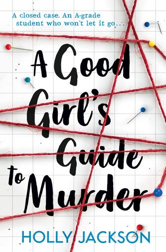 Good girl's guide to murder