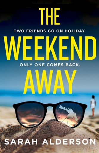 The Weekend Away