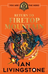 Fighting Fantasy: Întoarcerea la Firetop Mountain