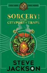 Fighting Fantasy: Sorcery 2: Portul capcanălor