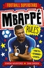 Regulile lui Mbappé
