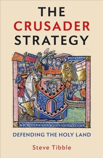 The Crusader Strategy