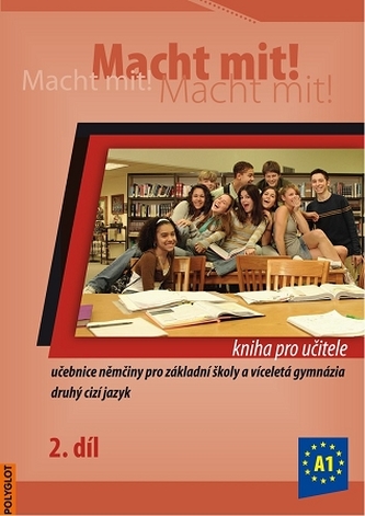 Macht Mit 2 - Carte pentru profesori