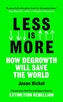 Less is More