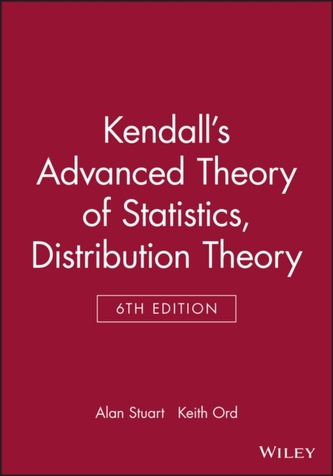 Kendall's Advanced Theory of Statistics
