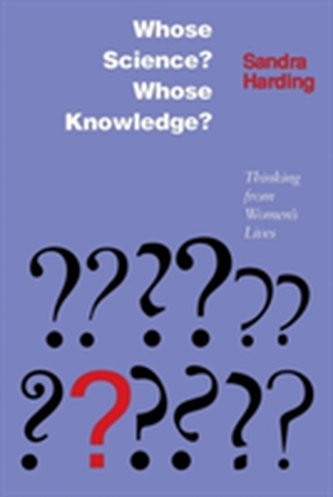 Whose Science? Whose Knowledge?