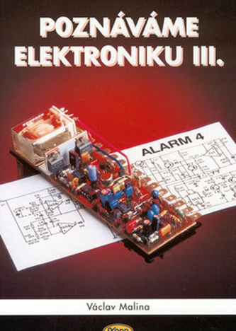 Cunoaștem electronica III.