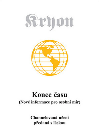 Kryon 1 - Sfârșitul timpului