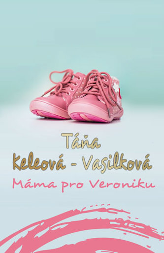 Máma pro Veroniku