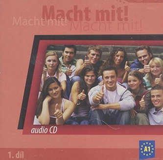 Macht mit! - 1. díl, audio CD