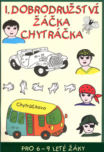 1. Aventură a elevului Chytráček