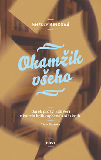 Okamžik všeho