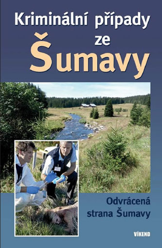 Cazuri criminale din Šumava