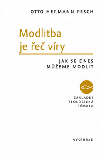 Rugăciunea este limbajul credinței