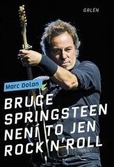Bruce Springsteen - Nu e doar rock'n'roll
