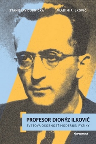 Profesor Dionýz Ilkovič