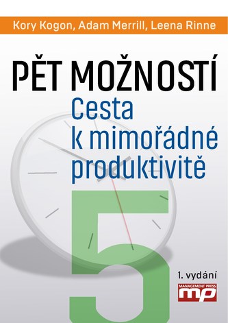 Pět možností. Cesta k mimořádné produktivitě(prac.)