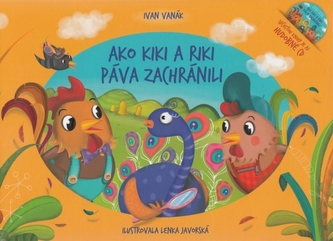 Kiki a Riki: Ako Kiki a Riki páva zachránili