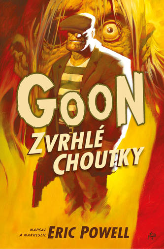 Goon 5: Pofte perverse