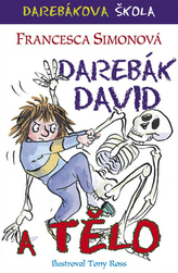 Darebák David a tělo