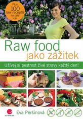 Raw food ca o experiență